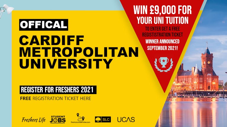 Cardiff Metropolitan University  2021 - Sign up now! Cardiff Freshers Week Passes & more