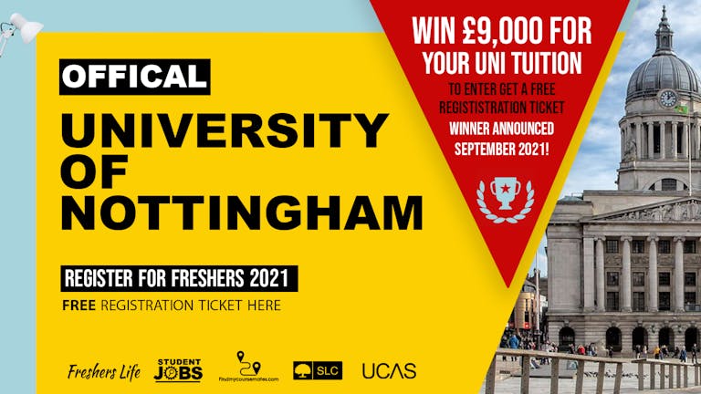 University of Nottingham Week 2021 - Sign up now! Nottingham Freshers Week Passes & more