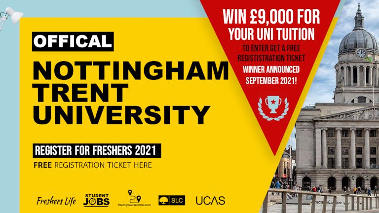 Nottingham Trent University Week 2021 - Sign up now! Nottingham Freshers Week Passes & more