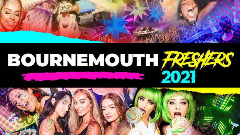 Bournemouth Freshers Week 2021 - Free Registration (Exclusive Freshers Discounts, Jobs, Events)