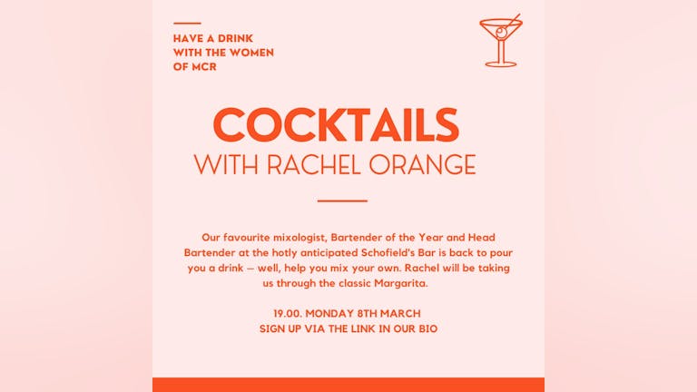 International Women's Day - Cocktail Making with Rachel Orange