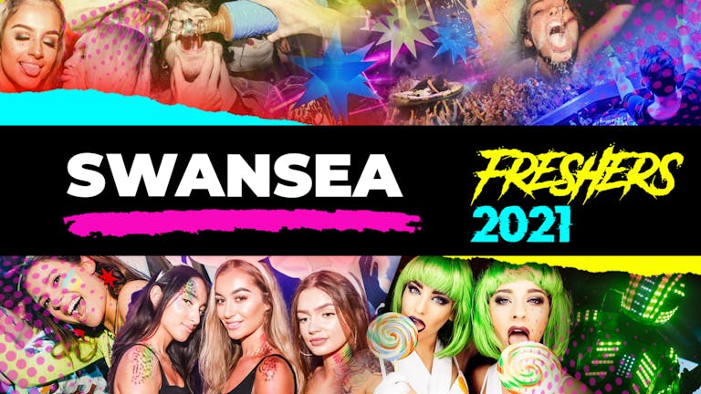 Swansea Freshers Week 2021 - Free Registration (Exclusive Freshers Discounts, Jobs, Events)