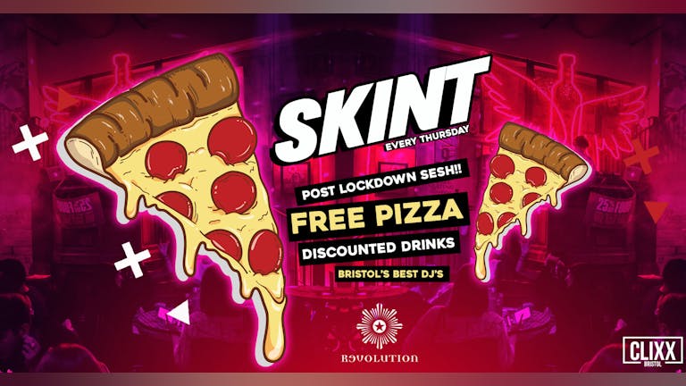 SKINT / Socially Distanced - FREE PIZZA - POST LOCKDOWN SESH!
