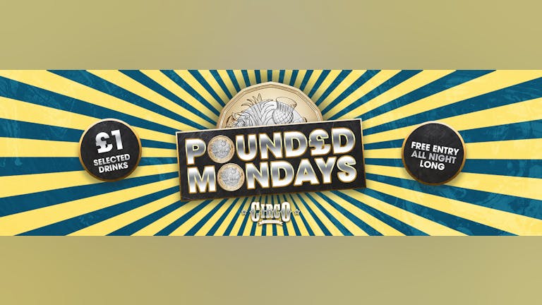 Pounded "Mad Monday" Relaunch - SOLD OUT