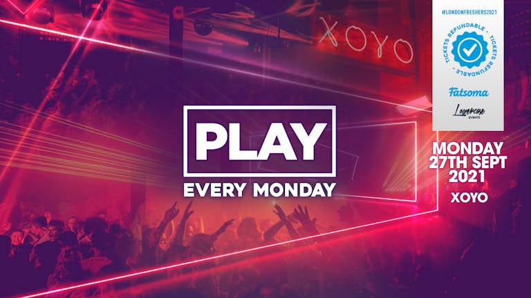 PLAY LONDON FRESHERS LAUNCH : PART 3 AT XOYO! // FRESHERS WEEK 3 DAY 1
