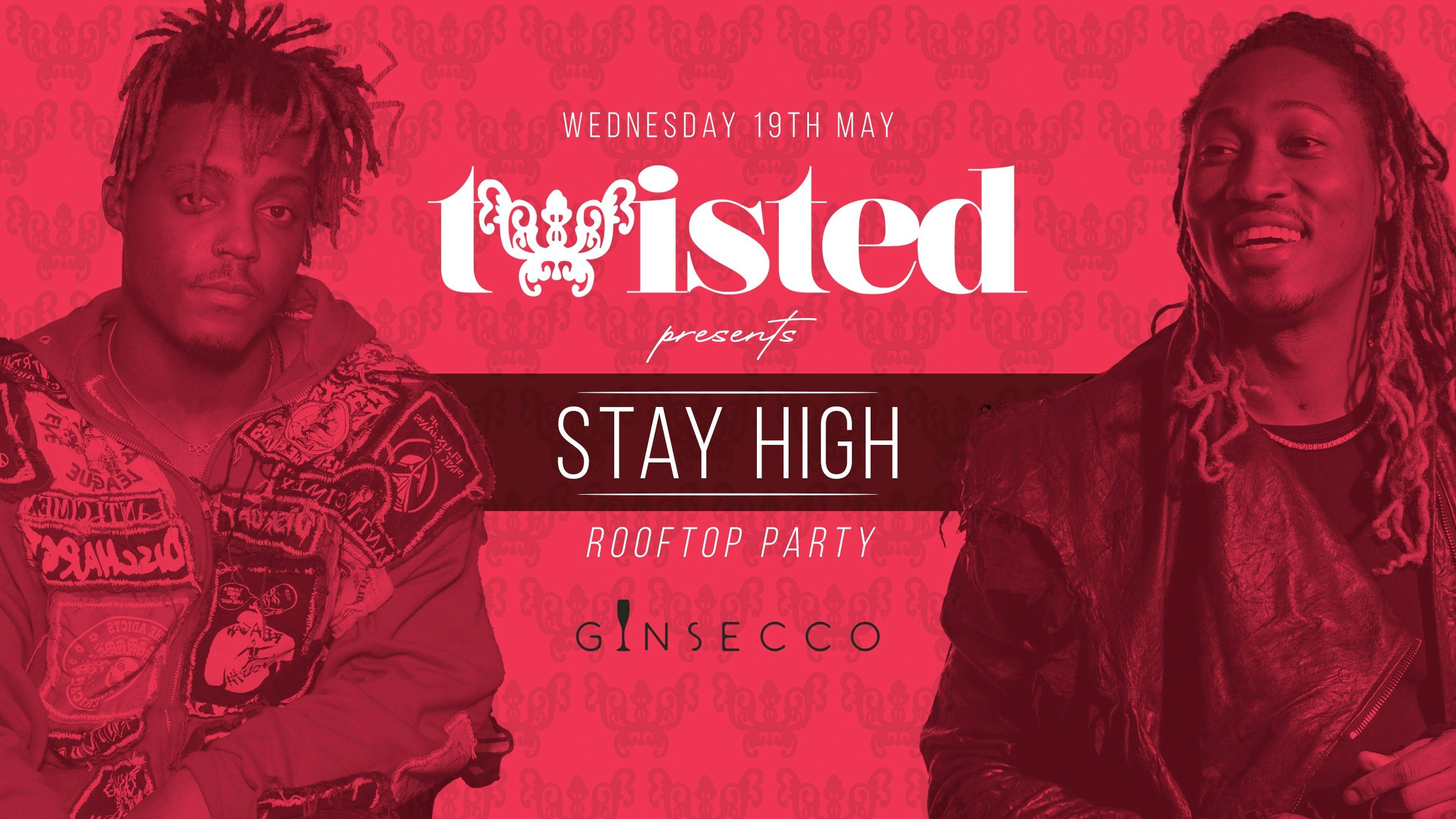 Twisted | Stay High | Rooftop Party