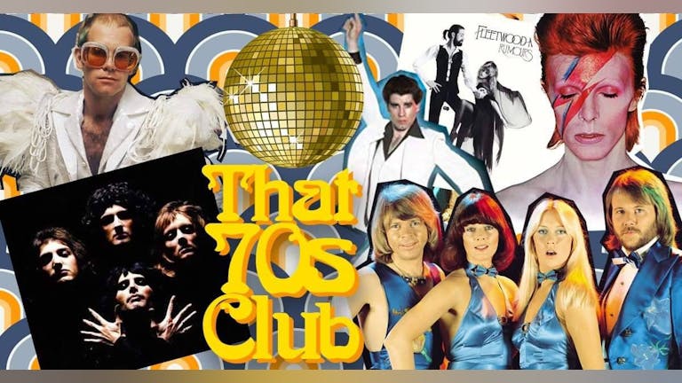 That 70s Club - Oxford 