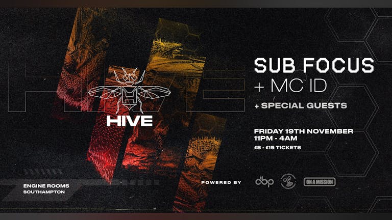 Friday 19th Nov: Hive presents: Sub Focus feat. MC ID + guests 