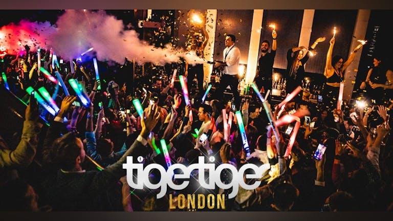 Welcome Back Student Party at Tiger Tiger London!  // LAST 100 TICKETS REMAINING!