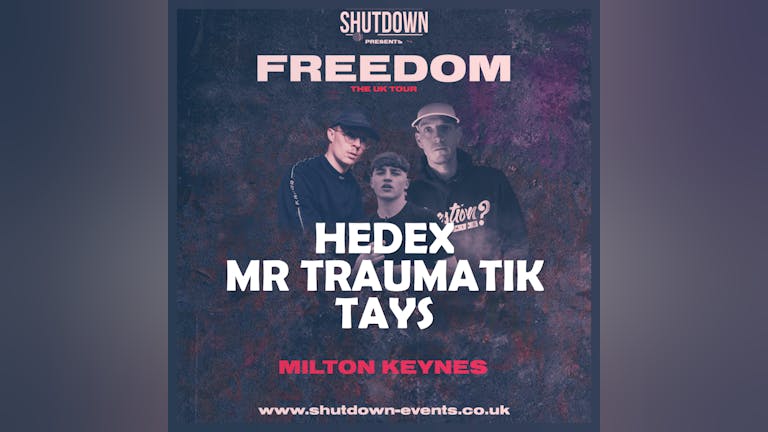 Shutdown - Freedom Tour - Milton Keynes