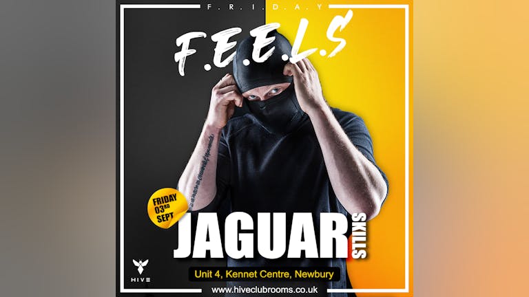 NEWBURY : Friday F.E.E.L.S -  Jaguar Skills (Radio 1 & Radio 1xtra)