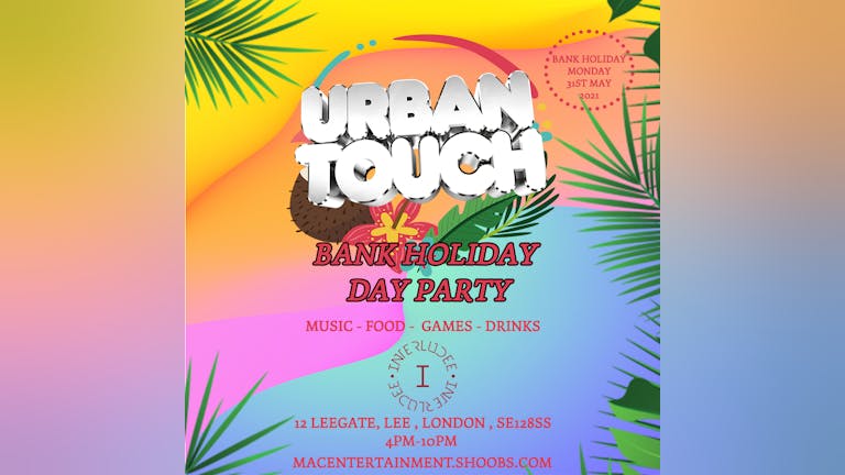 URBAN TOUCH DAY PARTY