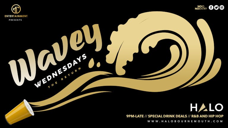 Wavey Wednesdays: The Return