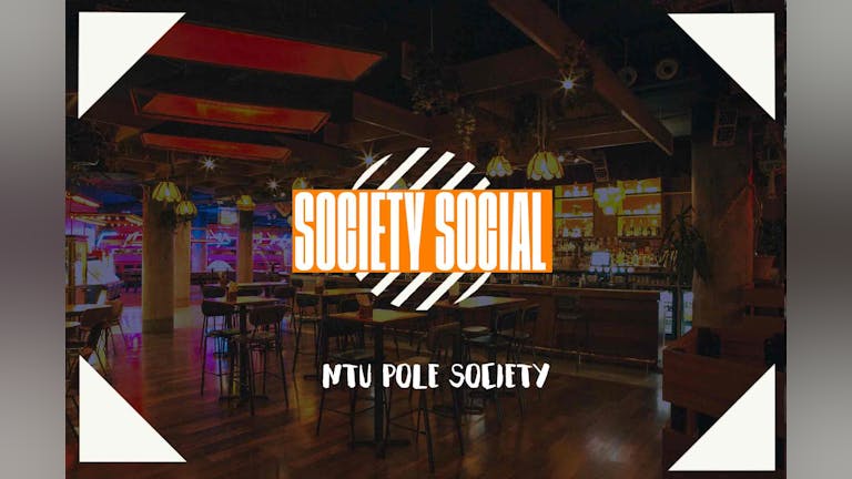Society Social - NTU Pole