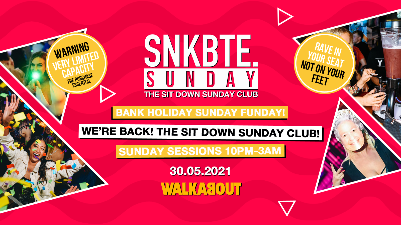Snakebite Sundays @Walkabout // Bank Holiday Sunday Funday // The Sit Down Sunday Club!