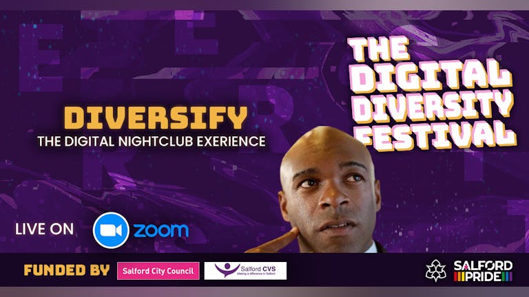 The Digital Diversity Festival Presents: Diversify