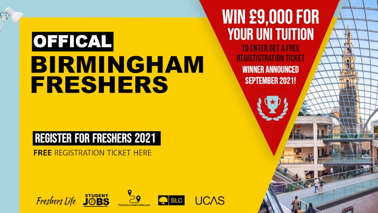Birmingham Freshers Week 2021 - Sign up now! Birmingham Freshers Week Passes & more
