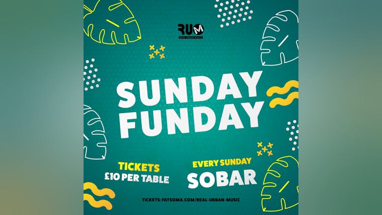 Sunday April 25th - SOBAR x RUM - SUNDAY FUNDAY