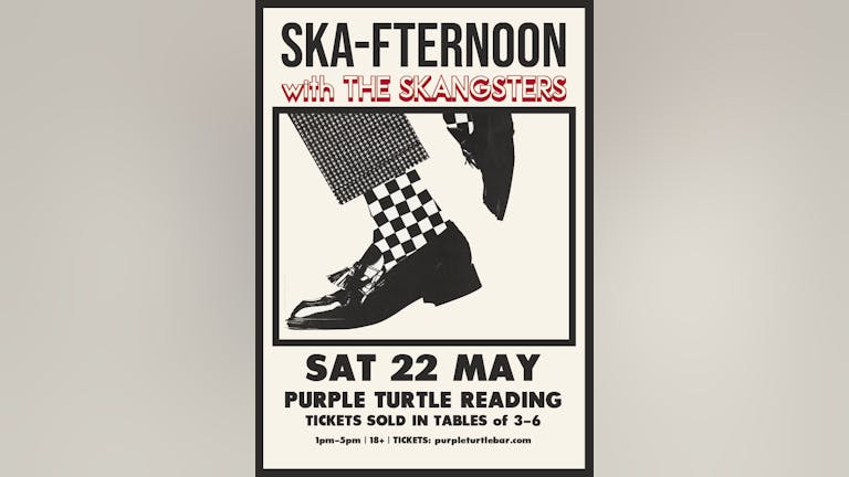 Ska-fternoon: The Skangsters - live & distanced! (sold in tables)