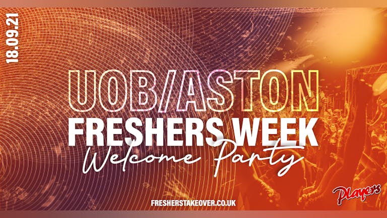 Birmingham Freshers Week Welcome Party