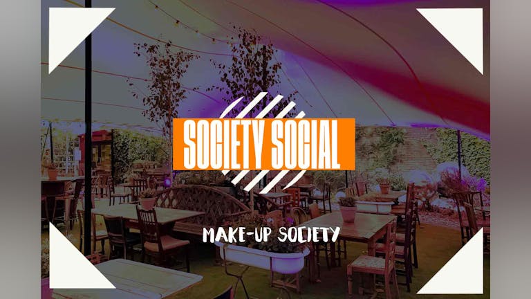 Society Social - Make Up 