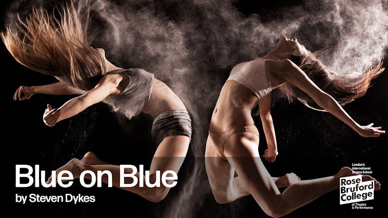 BLUE ON BLUE by Steven Dykes (Dress Rehearsal)
