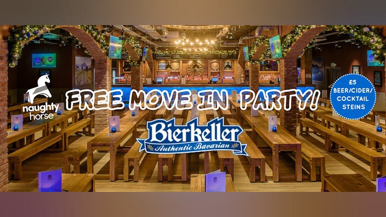 MOVE IN PARTY - BIERKELLER [Sold Out]
