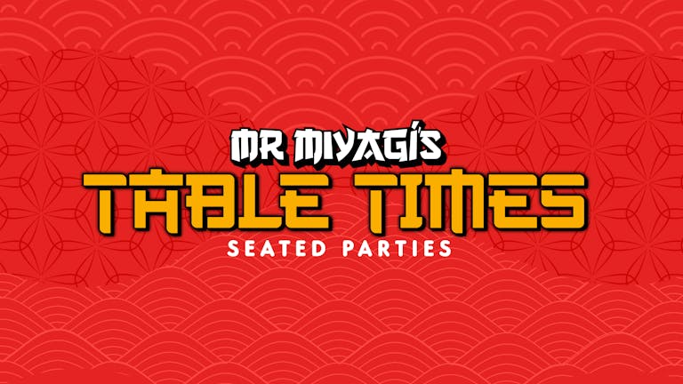 Miyagis Table Time. 80s/90s guilty pleasures with DJ Brett Haley 