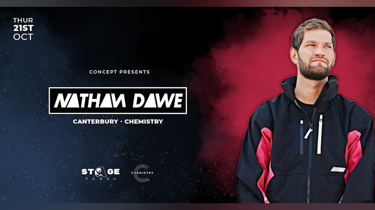 Concept. presents Nathan Dawe LIVE - 21.10.21