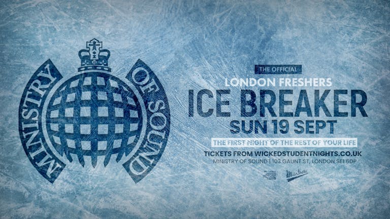 The Official Freshers Icebreaker 2021 @ Ministry of Sound //SOLD OUT