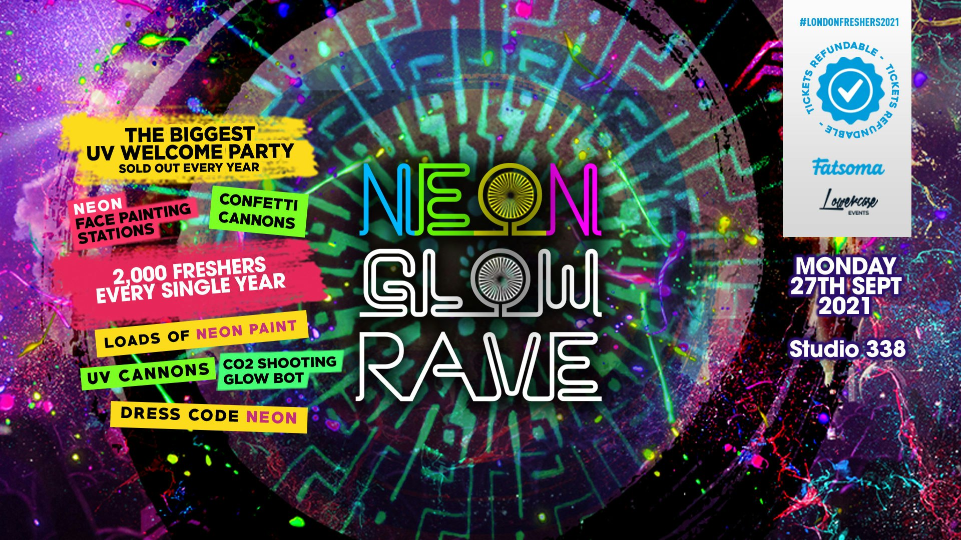 THE 2021 FRESHERS NEON GLOW RAVE AT STUDIO 338! // FRESHERS WEEK 2 DAY 2