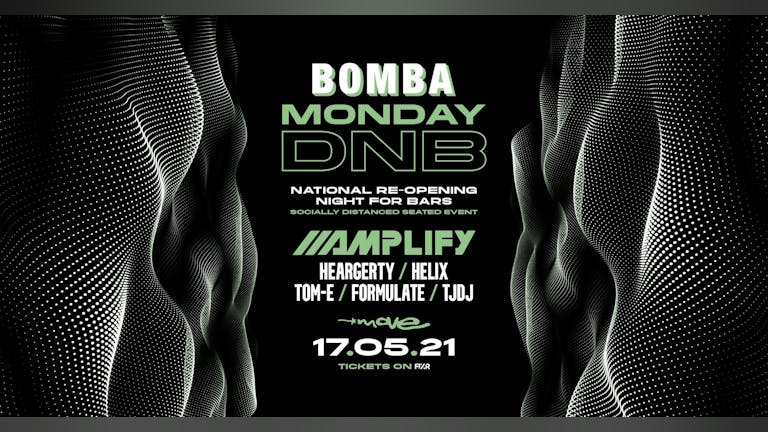 Bomba Monday Dnb - Dj Amplify