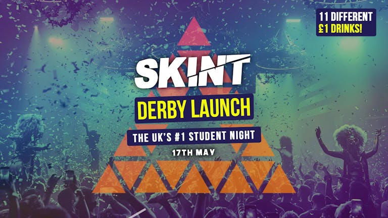 SKINT Derby | The Launch