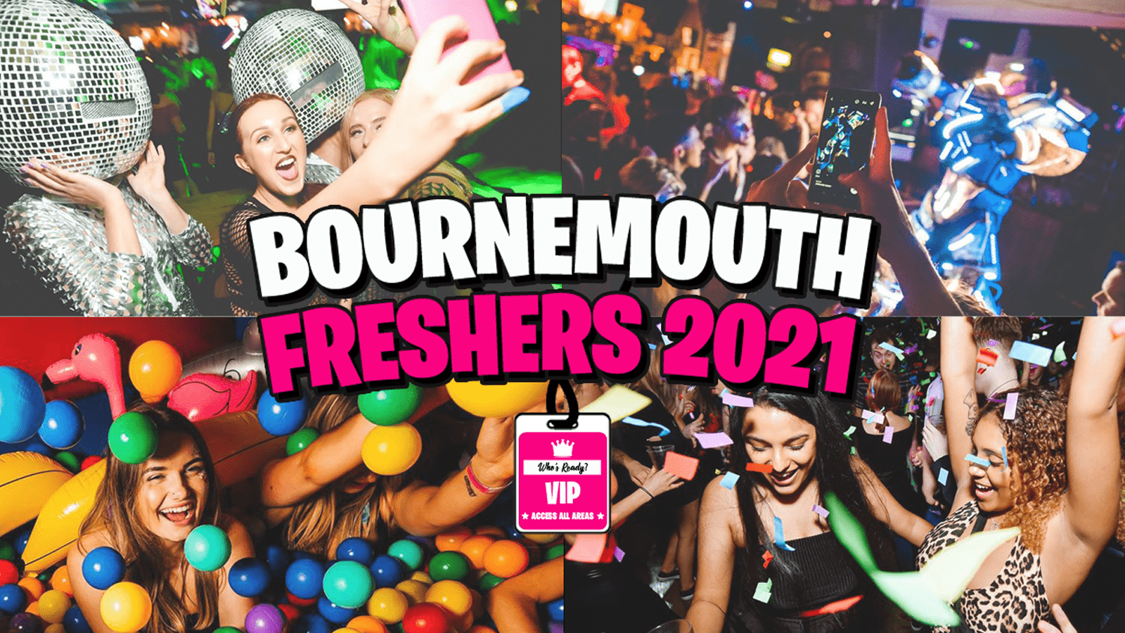 Bournemouth Freshers 2021 – FREE Pre-Sale Registration