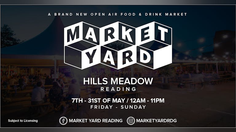 Market Yard - Monday 31st May (Bank Holiday)