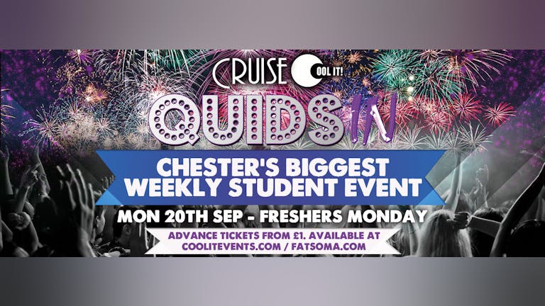 Quids In Mondays - The Freshers Welcome Party