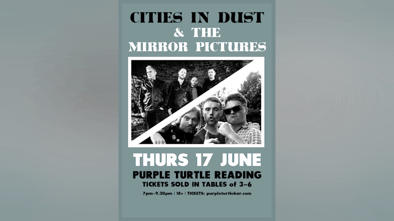 Cities in Dust & The Mirror Pictures  - live & distanced! (sold in tables)