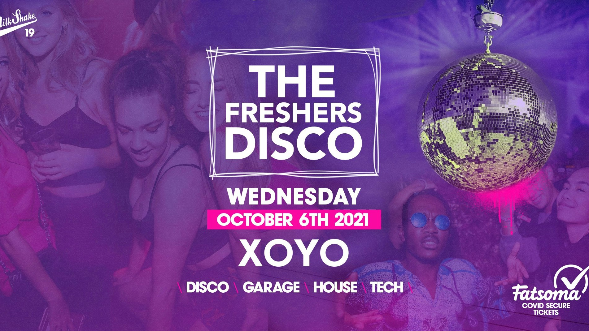 The Freshers Disco 👽 House x Techno x Disco x Garage | XOYO