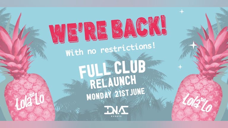 Lola Lo - The Full Club Reopening 💃🏼 