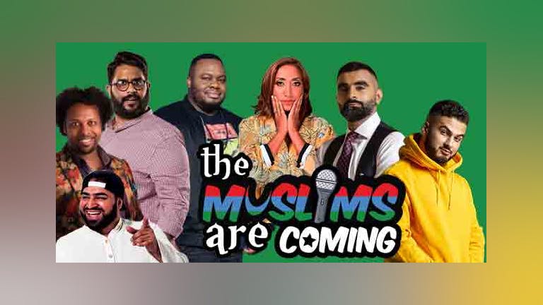 The Muslims Are Coming Comedy Tour