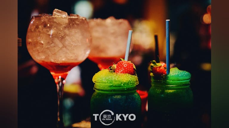Tokyo Tea Room | Saturday 24th July 