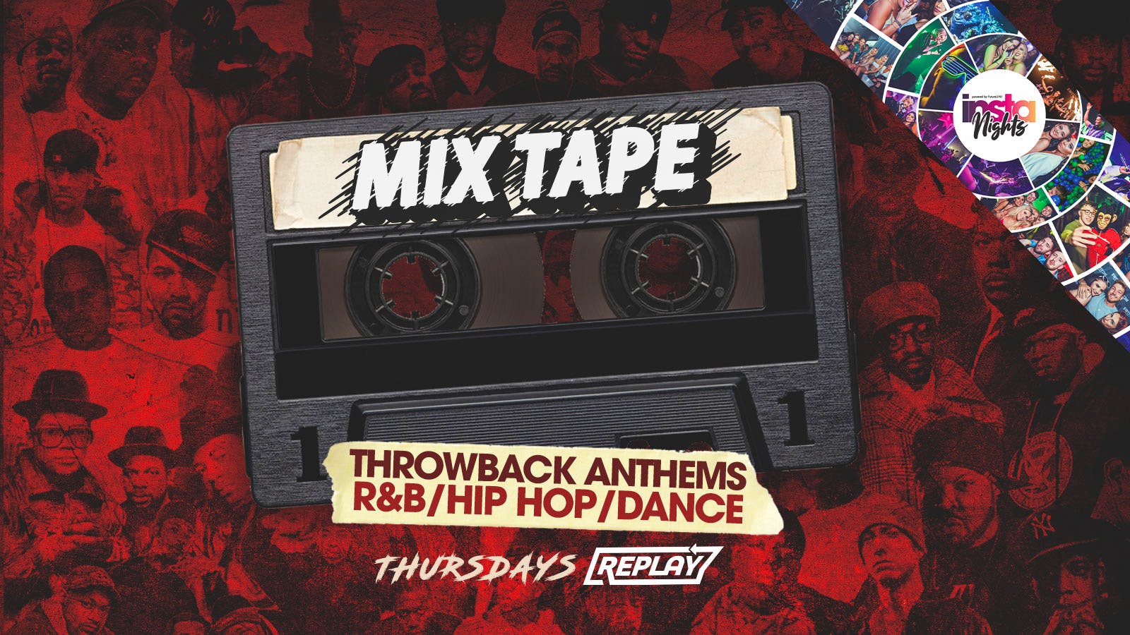 MixTape | Thursday  20th May | Table Bookings / Entry
