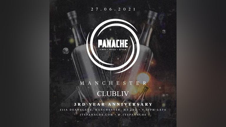 ItsPanache 3rd Year Anniversary - Club Liv Manchester