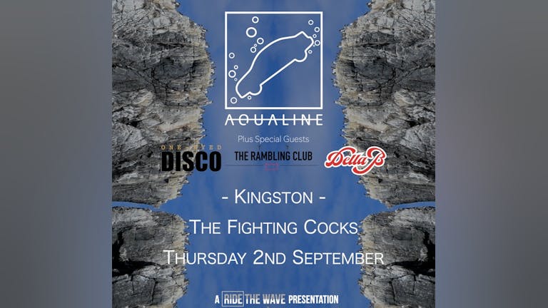 Aqualine at The Fighting Cocks, Kingston 