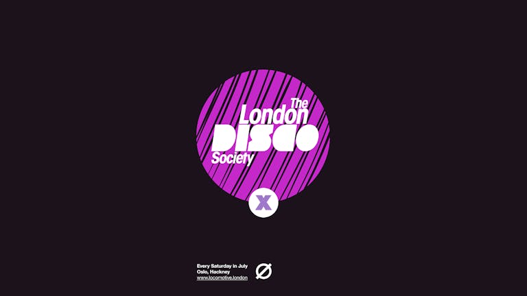 The London Disco Society X