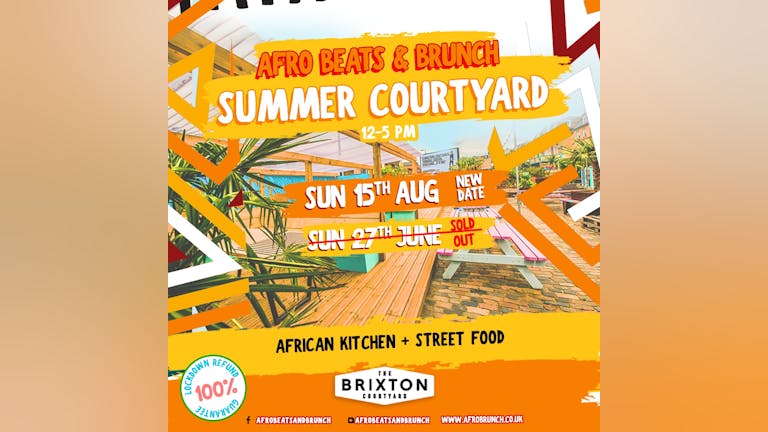 Afrobeats n Brunch Summer Courtyard ☀️