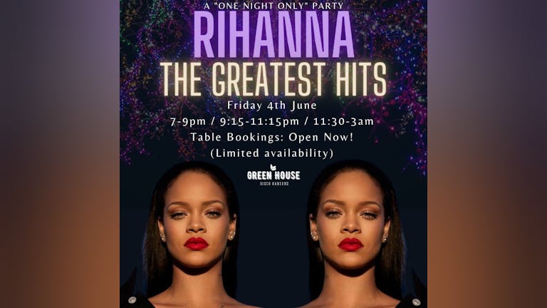 BANK HOLIDAY MONDAY! Rihanna - The Greatest Hits! : Monday 31st May