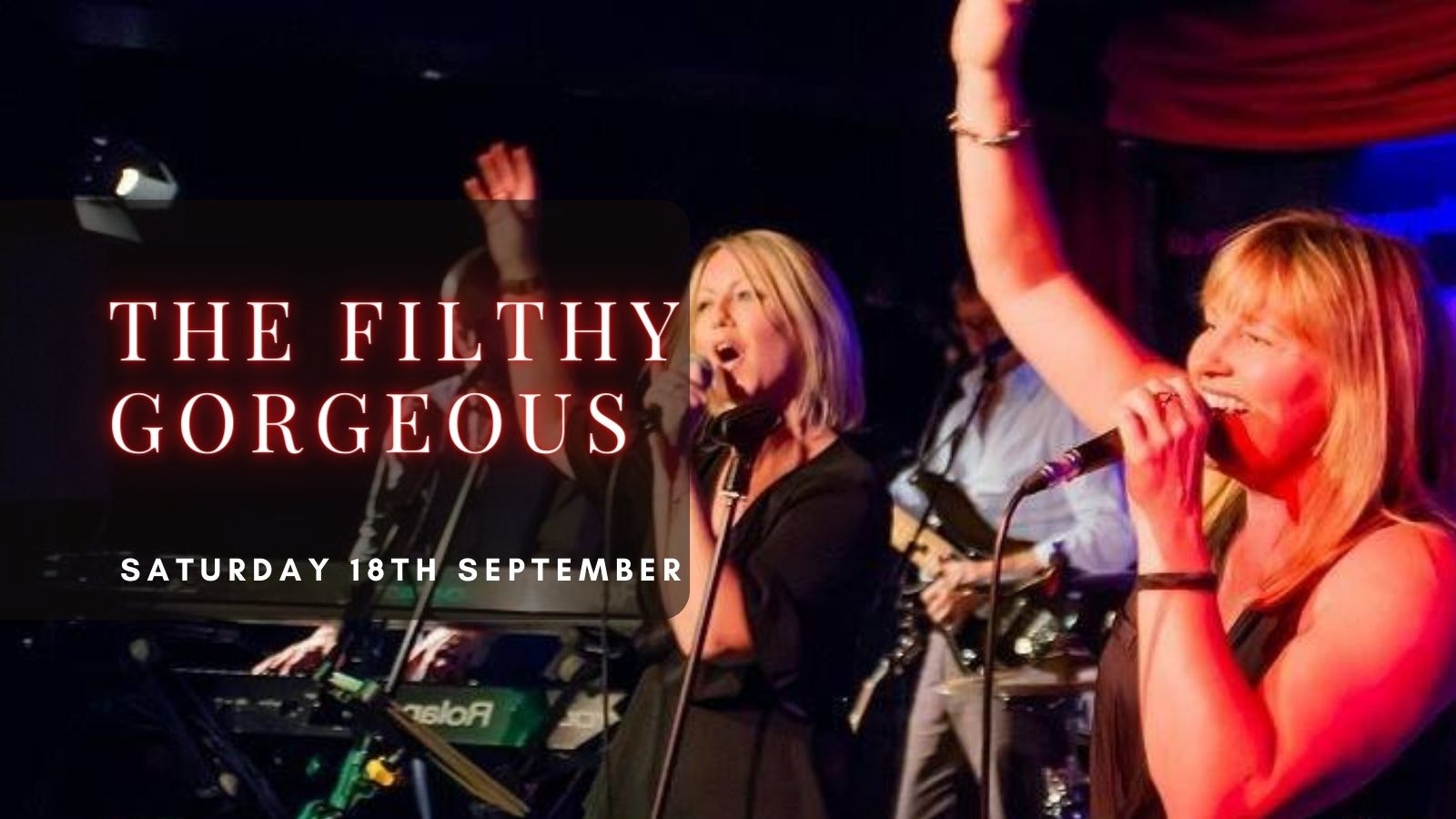 THE FILTHY GORGEOUS | Plymouth, Annabel’s Cabaret & Discotheque