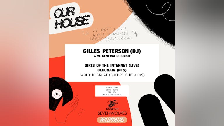  Gilles Peterson (DJ), DEBONAIR (NTS), Girls of the Internet (LIVE) 