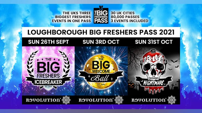 The Big Freshers Pass: Loughborough 